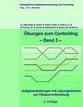 E-Book (pdf) Übungen zum Controlling von Jörn Littkemann, Christine Stockey, Klaus Derfuß