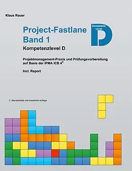 E-Book (epub) Project-Fastlane - Kompetenzlevel D von Klaus Rauer