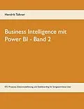 E-Book (epub) Business Intelligence mit Power BI von Hendrik Talkner