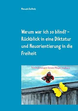 E-Book (epub) Warum war ich so blind? von Manuela Keilholz