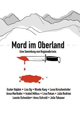 E-Book (epub) Mord im Oberland von Lena Kirschenhofer Nicola Karg
