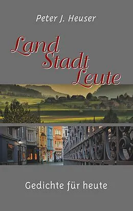 E-Book (epub) Land - Stadt - Leute von Peter J. Heuser