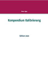 E-Book (epub) Kompendium Kalibrierung von Peter Jäger