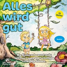 E-Book (epub) Alles wird gut von Dietmar Stricker