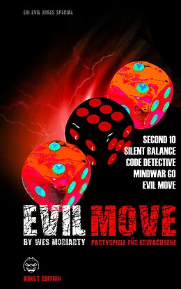 E-Book (pdf) EVIL MOVE von Wes Moriarty