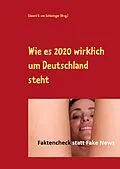E-Book (epub) Wie es 2020 wirklich um Deutschland steht von Edward O. von Schlesinger (Hrsg.