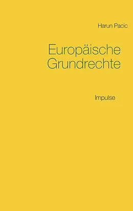 E-Book (epub) Europäische Grundrechte von Harun Pacic