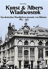 E-Book (epub) Kunst & Albers Wladiwostok von Lothar Deeg