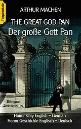 E-Book (epub) The great god Pan / Der große Gott Pan von Arthur Machen