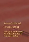 E-Book (epub) Lernkompetenz im Studium von Susanne Schulte, Christoph Hermsen