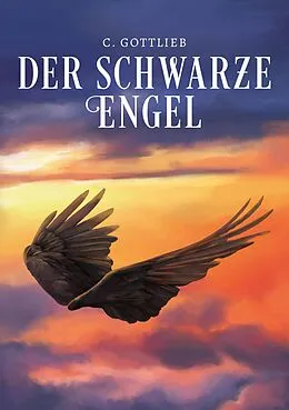 E-Book (epub) Der schwarze Engel von C. Gottlieb