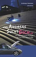 E-Book (epub) www.AndreasSuchtDich.de von Andreas Hamann
