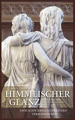 E-Book (epub) Himmlischer Glanz von Erik V. Grawert-May