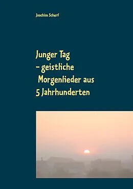 E-Book (epub) Junger Tag von Joachim Scherf