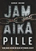 E-Book (epub) Jamaika-Pille von Gunnar Brehme