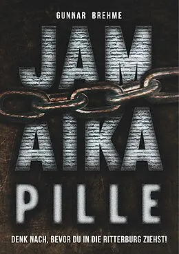 E-Book (epub) Jamaika-Pille von Gunnar Brehme