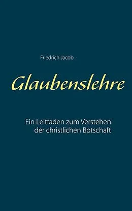 E-Book (epub) Glaubenslehre von Friedrich Jacob