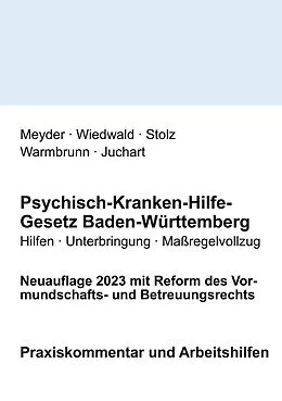 E-Book (epub) Psychisch-Kranken-Hilfe-Gesetz Baden-Württemberg von Julia Meyder, Achim Wiedwald, Konrad Stolz