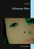 E-Book (epub) Schwarzes Meer von Ann Laka