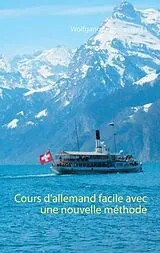 E-Book (epub) Cours d'allemand facile avec une nouvelle méthode von Wolfgang Jean Costanza