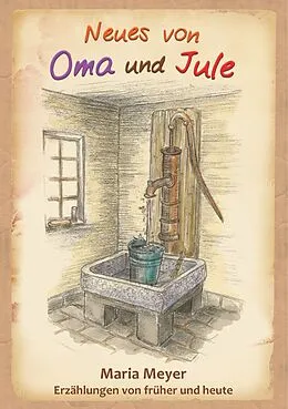 E-Book (epub) Neues von Oma und Jule von Maria Meyer