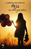 E-Book (epub) Aja oder Alles ganz anders von Gabriele Beyerlein