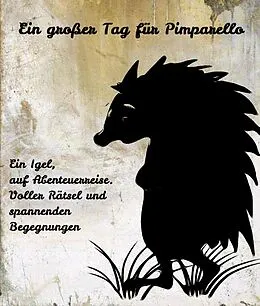 E-Book (epub) Ein großer Tag für Pimparello von Steffen Müller