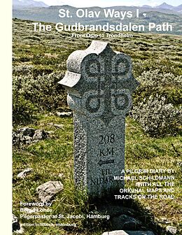 eBook (epub) St. Olav Ways I - The Gudbrandsdalen Path de 