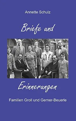 E-Book (epub) Briefe und Erinnerungen von Annette Schulz