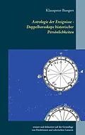 E-Book (pdf) Astrologie der Ereignisse - Doppelhoroskope historischer Persönlichkeiten von Klauspeter Bungert