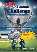 E-Book (epub) Die FFP Fußball-Challenge von Theo Gitzen