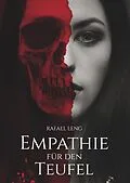 E-Book (epub) Empathie für den Teufel von Rafael Leng