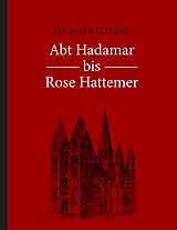 E-Book (epub) Abt Hadamar bis Rose Hattemer von Thomas Hattemer