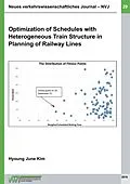E-Book (epub) Optimization of Schedules with Heterogeneous Train Structure in Plan-ning of Railway Lines von Hyoung June Kim