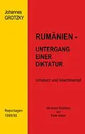 E-Book (epub) Rumänien - Untergang einer Diktatur von Johannes Grotzky