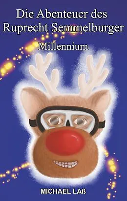 E-Book (epub) Die Abenteuer des Ruprecht Semmelburger von Michael Laß