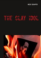 eBook (epub) The clay idol de Heidi Schaffer