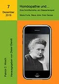 E-Book (epub) Homöopathie und... Eine Schriftenreihe, ein Glasperlenspiel von Patrick C. Hirsch