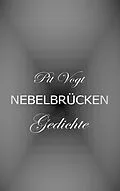 E-Book (epub) Nebelbrücken von Pit Vogt