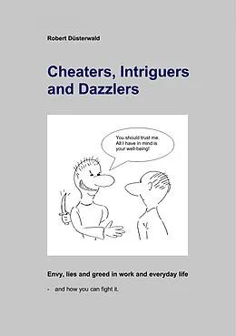E-Book (epub) Cheaters, Intriguers and Dazzlers von Robert Düsterwald