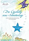 E-Book (epub) Die Geschichte eines Schmetterlings von Karin Schäfer