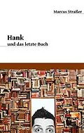 E-Book (epub) Hank und das letzte Buch von Marcus Straßer