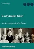 E-Book (epub) In schwierigen Zeiten von Torsten Meyer