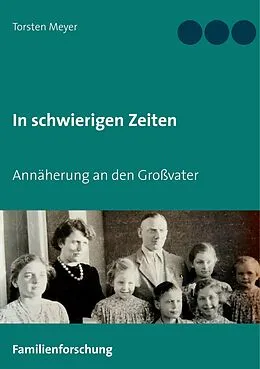 E-Book (epub) In schwierigen Zeiten von Torsten Meyer