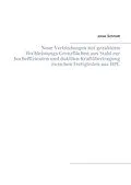 E-Book (pdf) Neue Verbindungen mit gezahnten Hochleistungs-Grenzflächen aus Stahl zur hocheffizienten und duktilen Kraftübertragung zwischen Fertigteilen aus HPC von Jonas Schmidt