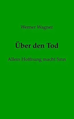 E-Book (epub) Über den Tod von Werner Wagner