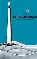 E-Book (epub) Unheilbringer von Steve Nolte