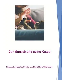 E-Book (epub) Der Mensch und seine Katze von Heike Heinz-Wittenberg