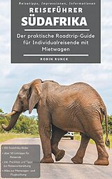 E-Book (epub) Reiseführer Südafrika von Robin Runck