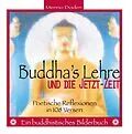 E-Book (epub) Buddha's Lehre und die Jetzt-Zeit von Menno Doden